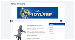 Desktop Screenshot of blog.fantasytoyland.com